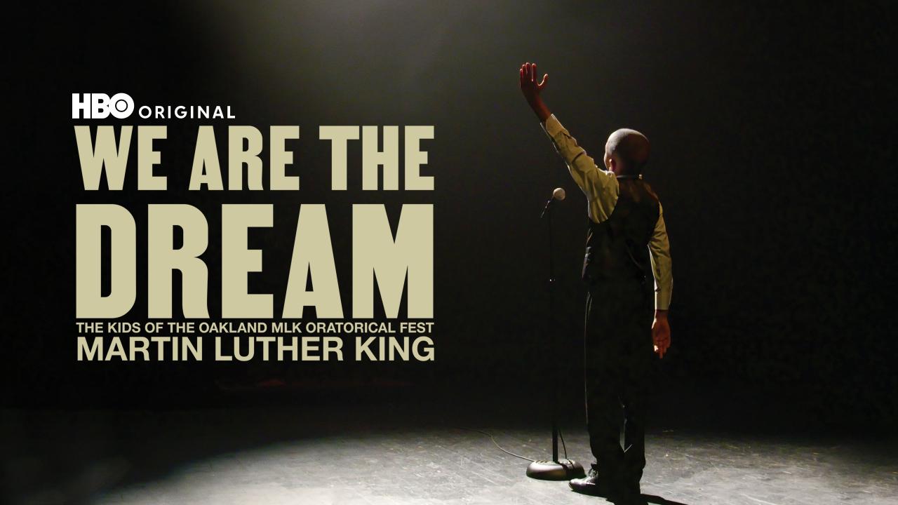 We Are the Dream: The Kids of the Oakland MLK Oratorical Fest